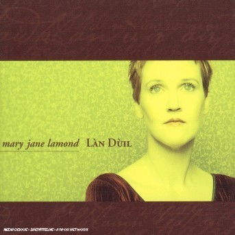 Lan Duil - Mary Jane Lamond - Music - L'AUTRE - 0626884200420 - August 7, 2006