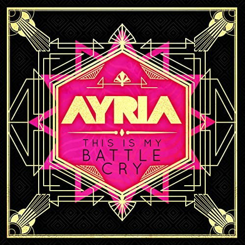 This is My Battle Cry - Ayria - Music - ARTOFFACT - 0628070638420 - October 7, 2022