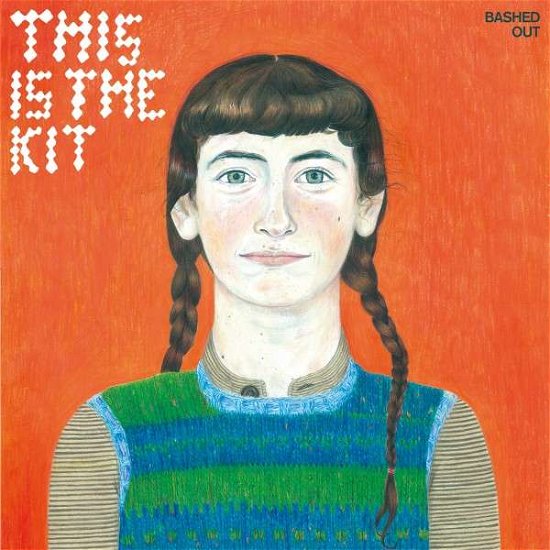Cover for This Is the Kit · Bashed out (CD) (2015)