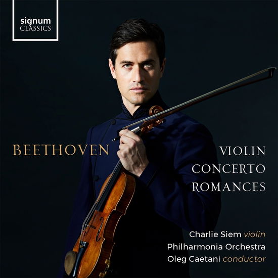 Beethoven Violin Concerto, Romances - Charlie Siem - Musik - SIGNUM CLASSICS - 0635212070420 - 2. september 2022