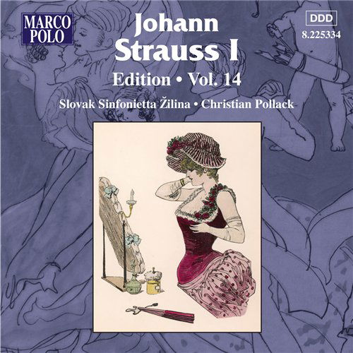 Johann Strauss I Edition 14 - Strauss,j. I / Slovak Sinfonietta / Pollack - Música - MARCO POLO - 0636943533420 - 26 de mayo de 2009