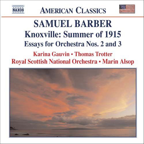 Cover for Barber / Gauvin / Trotter / Alsop / Rsno · Knoxville: Summer of 1915 (CD) (2004)