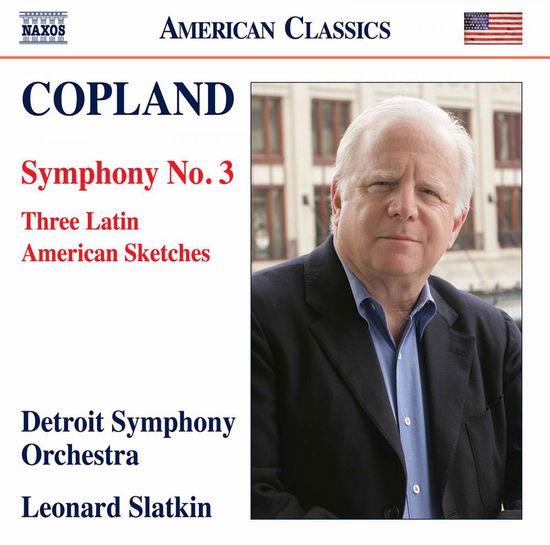 Symphony No.3/three Latin American Sketches - A. Copland - Musik - NAXOS - 0636943984420 - 1. juni 2017