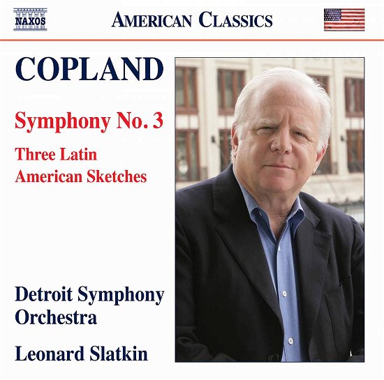 Symphony No.3/three Latin American Sketches - A. Copland - Muzyka - NAXOS - 0636943984420 - 1 czerwca 2017