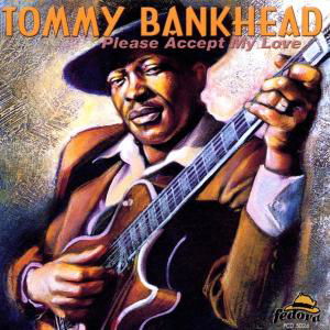 Tommy Blankhead · Pleace Accept My Love (CD) (2002)