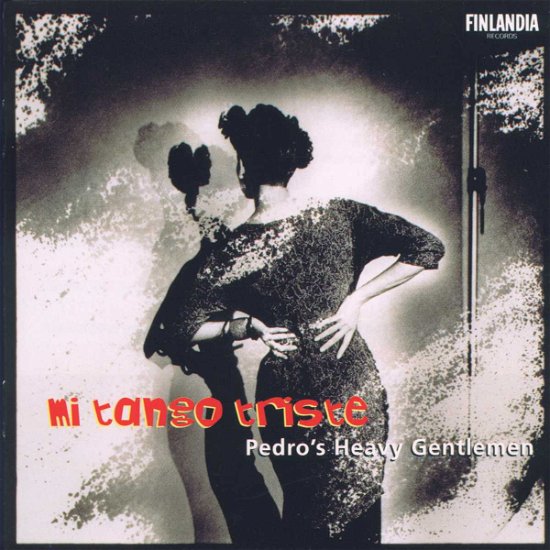 Cover for Pedro´s Heavy Gentle · Pedro´s Heavy Gentle-mi Tango Triste (CD)