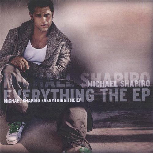 Everything - Michael Shapiro - Musik - CD Baby - 0641444980420 - 7 mars 2006