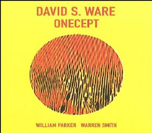 Cover for David S. Ware · Onecept (CD) [Digipak] (2010)
