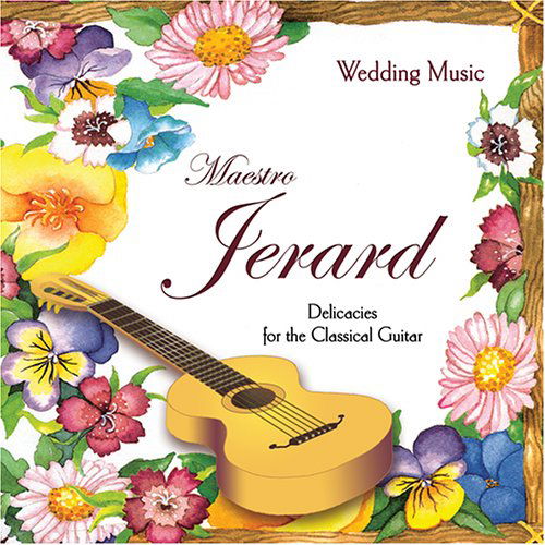 Wedding Music - Maestro Jerard - Musikk -  - 0652827000420 - 14. september 2004