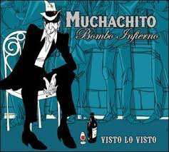 Cover for Muchachito Bombo Infierno · Visto Lo Visto / Vamos Que Nos (CD) (2011)