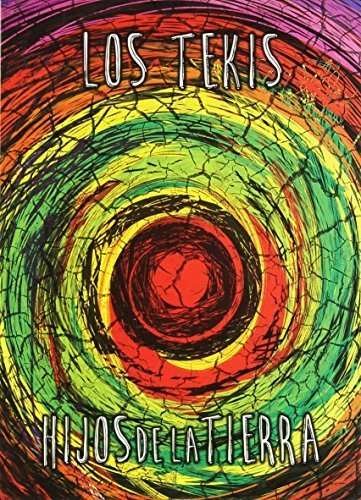 Cover for Los Tekis · Hijos De La Tierra (CD) (2014)