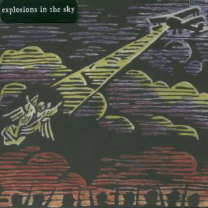 Those Who Tell The Truth - Explosions In The Sky - Música - TEMPORARY RESIDENCE LTD - 0656605303420 - 1 de novembro de 2001