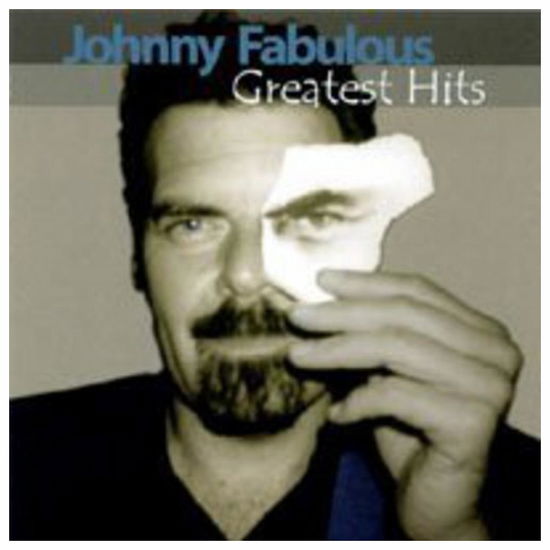 Greatest Hits - Johnny Fabulous - Musiikki - CD Baby - 0656613447420 - tiistai 6. marraskuuta 2001