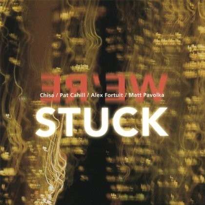 Cover for Stuck · We're Stuck (CD) (2002)