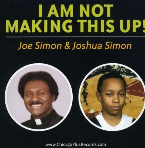 Cover for Joe Simon · I Am Not Making This Up! (CD) (2003)