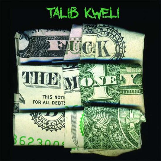 Cover for Talib Kweli · Fuck the Money (CD) (2015)
