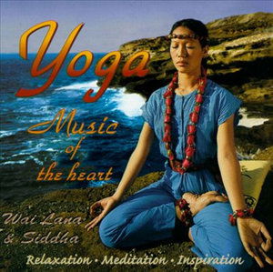 Cover for Wai Lana · Yoga Music of the Heart (CD) (1998)