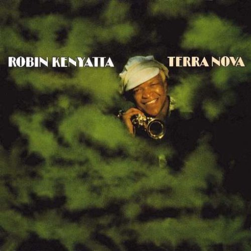 Cover for Robin Kenyatta · Terra Nova (CD) (2008)