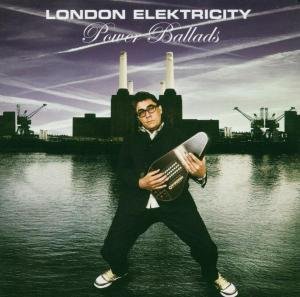 Cover for London Elektricity · Power Ballads (CD) (2005)
