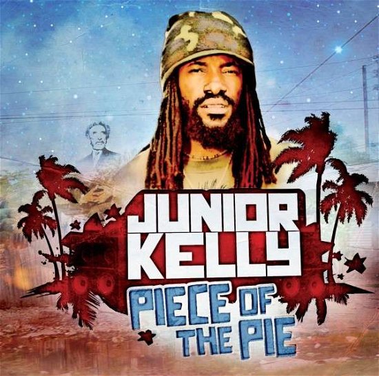 Cover for Junior Kelly · Piece Of The Pie (CD) [Digipak] (2013)