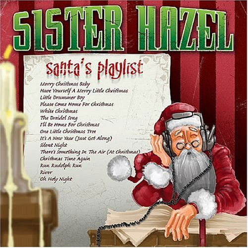 Santa's Playlist - Sister Hazel - Music - ROCK RIDGE - 0677516112420 - June 30, 1990