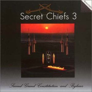 Cover for Secret Chiefs 3 · Second Grand Constitution (CD) (2000)