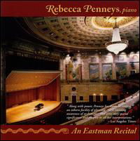 An Eastman Recital - Rebecca Penneys - Music - FLEUR DE SON - 0692863064420 - December 1, 2004