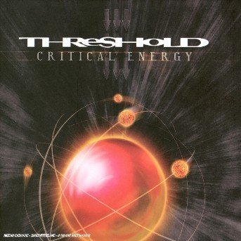 Cover for Threshold · Critical Energy (CD) [Limited edition] (2004)