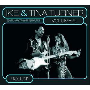 Ike & Tina Turner · Archive Series Vol.6 (CD) [Digipack] (2013)