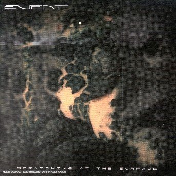 Cover for Event · Scratching at the Surface (CD) (2003)