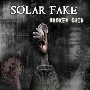 Cover for Solar Fake · Broken Grid (CD) (2008)