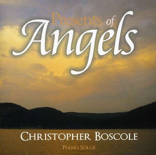 Cover for Christopher Boscole · Presents of Angels (CD) (2008)