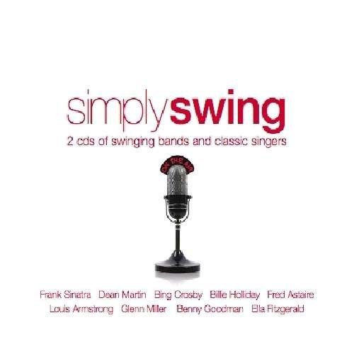 Simply Swing - V/A - Música - SIMPLY - 0698458020420 - 4 de março de 2011