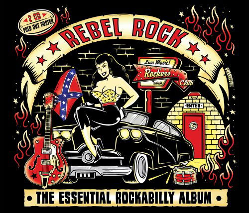 Rebel Rock-essential Rockabilly - Rebel Rock - Musiikki - BMG Rights Management LLC - 0698458752420 - perjantai 8. heinäkuuta 2011