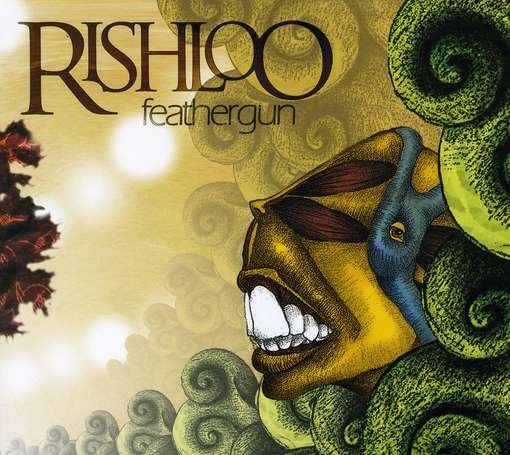 Cover for Rishloo · Feathergun (CD) [Digipack] (2009)