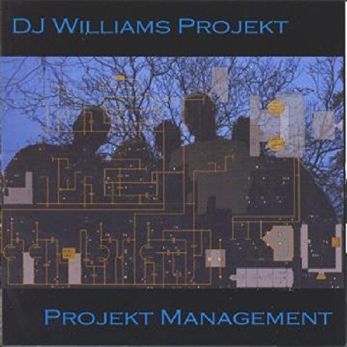 Dj Williams Projekt · Projekt Management (CD) (2005)