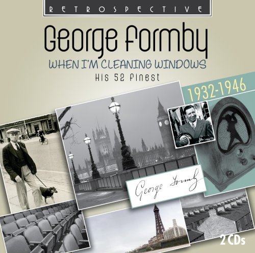 Cover for George Formby · When I'm Cleaning Windows (CD) (2009)