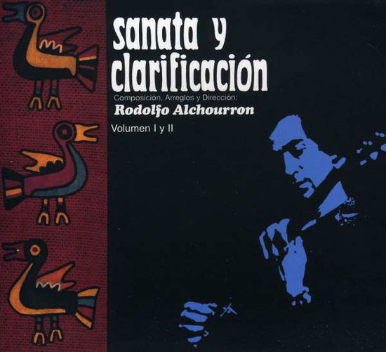 Cover for Rodolfo Alchourron · Sanata Y Clarificacion (CD) (2008)