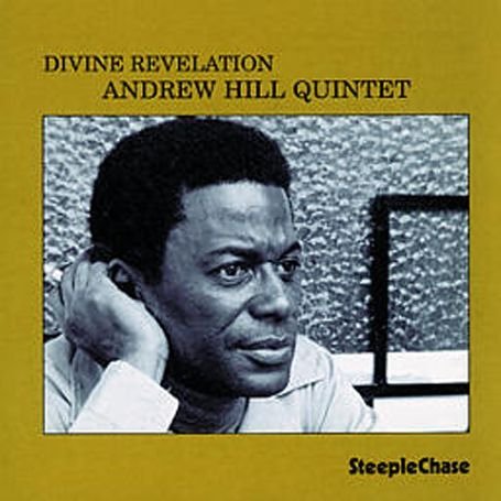 Cover for Andrew -Quartet- Hill · Divine Revelation (CD) (2011)