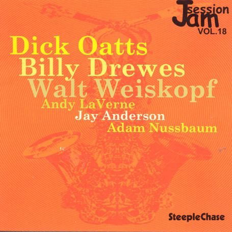 Cover for Oatts / Drewes / Weisk · Jam Session - Vol. 18 (CD) (2006)