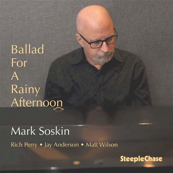 Cover for Mark Soskin · Ballad For A Rainy Afternoon (CD) (2021)