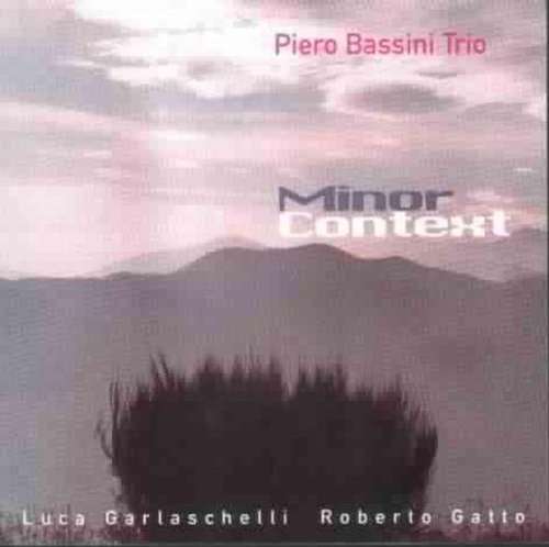 Cover for Piero Bassini Trio · Minor Context (CD) (2010)