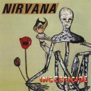 Cover for Nirvana · Incesticide (CD) (1992)