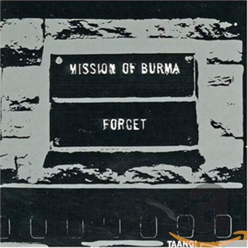 Cover for Mission of Burma · Forget (CD) (2018)