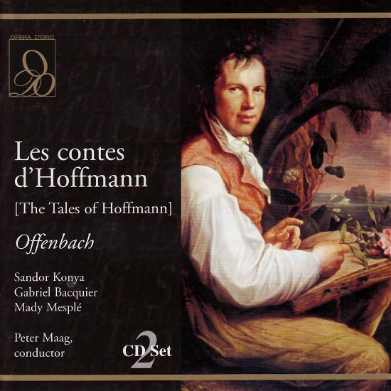 Les Contes D'hoffmann - Offenbach - Muziek - OPERA D'ORO - 0723724346420 - 26 augustus 2004