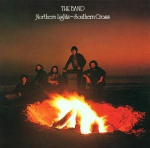 Cover for The Band · Northern Lights Southern Cross (CD) [Bonus Tracks edition] (2001)