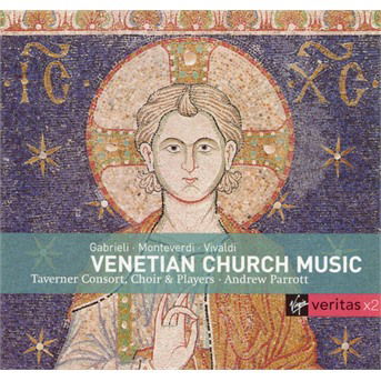 Cover for Parrott / Taverner Consort &amp; P · Venetian Church and Secular Mu (CD) (2004)