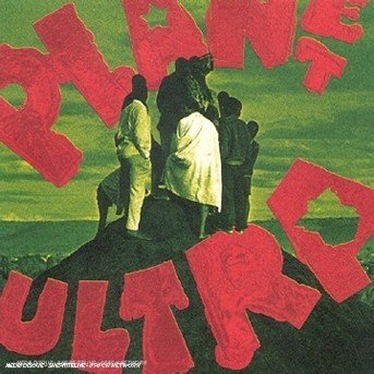 Cover for Urban Dance Squad · Planet Ultra (CD)