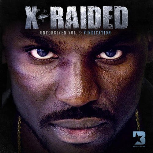 Cover for X-raided · Unforgiven 3: Vindication (CD) (2011)