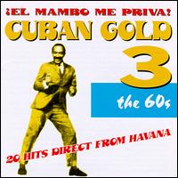 Cover for Cuban Gold 3: Mambo Me Priva / Various (CD) (1997)